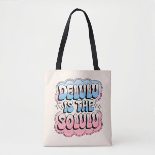 Delulu ist das Solulu Tasche