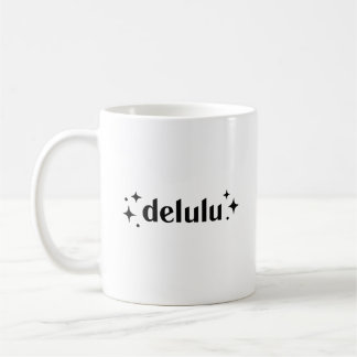 Delulu Kaffeetasse