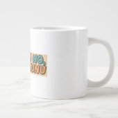 Delulu? Nein, ich bin Genunu Jumbo-Tasse (Rechts)