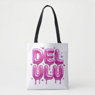 Delulu Pink Bubblegum 3D-Typografie Y2K Gen Z Lust Tasche