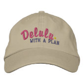 Delulu with a Plan Funny Embroidered Baseball Cap Bestickte Baseballkappe (Vorderseite)