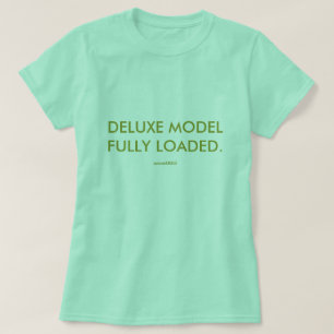 DELUXE MODELL VOLL AUSGESTATTET. T-Shirt