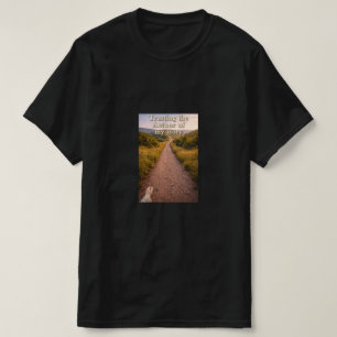 Dem Autor vertrauen T-Shirt
