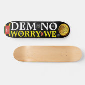 DEM KEINE SORGE WIR ? JMT 7 3/4" Skateboarddecke Skateboard (Horizontal)