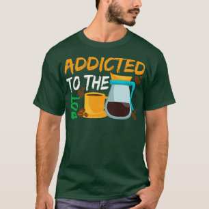 Dem Pod-Kaffee zugeschrieben T-Shirt