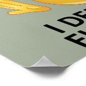 Demand Euphoria Funny Poster Sign (Ecke)