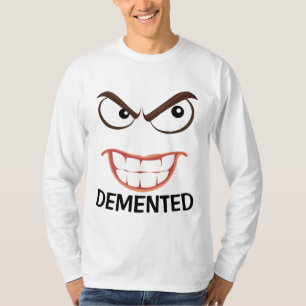 DEMENTIERTE T - Shirt, lustig T-Shirt