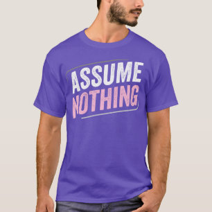DemiGirl Demisexual Annahme Nothing LGBT Demigirl  T-Shirt