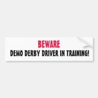 DEMO-DERBY-FAHRER IM TRAINING! , PASSEN Sie auf