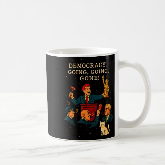 Democracy Auction Gone Funny Litical Satire Gift Kaffeetasse (Rechts)
