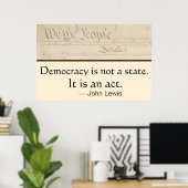 Democracy Is An Act John Lewis We the People Poster (Heimbüro)