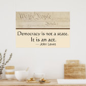 Democracy Is An Act John Lewis We the People Poster (Küche)