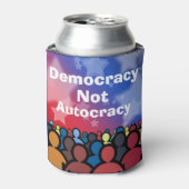 Democracy Not Autocracy Dosenkühler (Kanne Vorderseite)