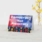Democracy Not Autocracy Karte (Gelbe Blume)
