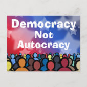Democracy Not Autocracy Postkarte (Vorderseite)