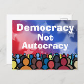 Democracy Not Autocracy Postkarte (Vorne/Hinten)