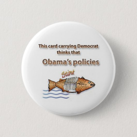 Demokrat denkt Obamas Politikgestank Button (Vorderseite)