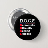 Demokrat offiziell entlarvt button (Vorne & Hinten)