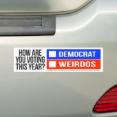 DEMOKRAT / WEIRDOS AUTOAUFKLEBER (Auf Auto)