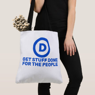 Demokraten Erledigen Dinge Für Das Volk Tote Tasche