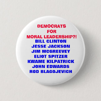 DEMOKRATEN FÜR MORALISCHE FÜHRUNG?! BUTTON