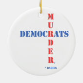 Demokraten Mord Keramik Ornament (Hinten)
