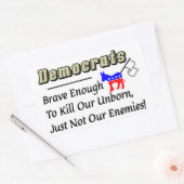 Demokraten: Mut genug, unser Ungeborenes zu töten Rechteckiger Aufkleber (Umschlag)