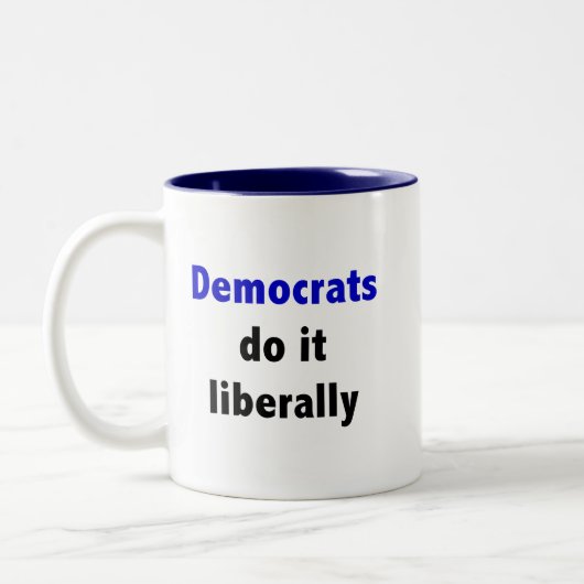 Demokraten tun es liberal Tasse (Links)