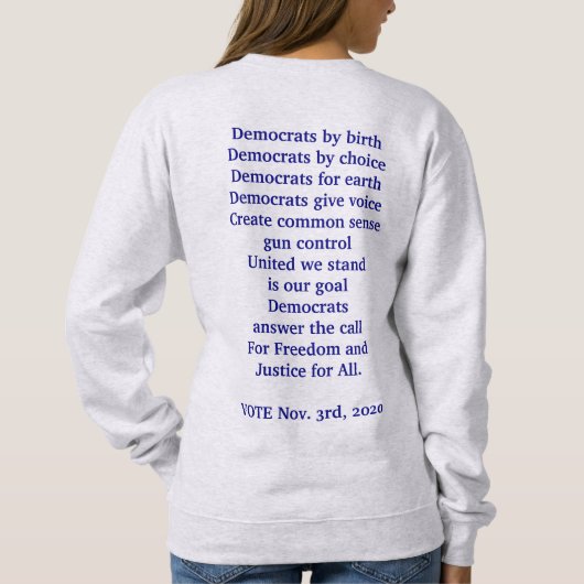Demokraten wählen sweatshirt (Rückseite)