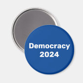 Demokratie 2024 Präsidentschaftswahl Magnet (Vorderseite/Rückseite)