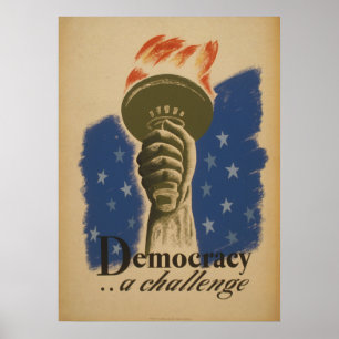 Demokratie als Herausforderung Vintages WPA-Poster Poster