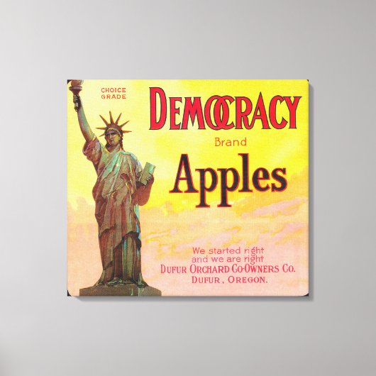 Demokratie - Apple Crate LabelDufur Leinwanddruck (Vorderseite)
