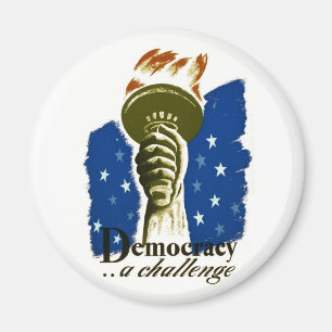 Demokratie. Eine Herausforderung - WPA-Plakat - Magnet