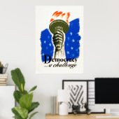 Demokratie .. eine Herausforderung WPA Poster (Heimbüro)