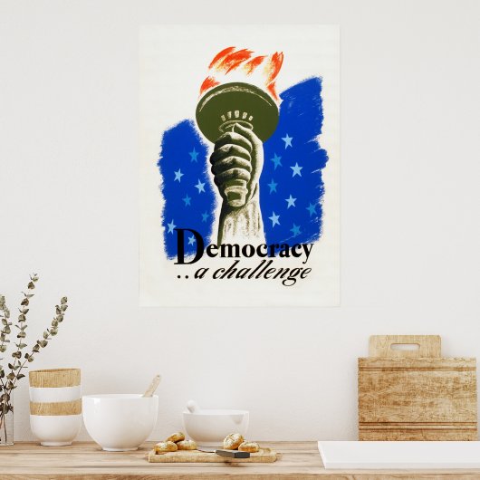 Demokratie .. eine Herausforderung WPA Poster (Küche)