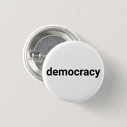 Demokratie einfache moderne Typografie schwarz-wei Button (Vorne & Hinten)
