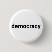 Demokratie einfache moderne Typografie schwarz-wei Button (Vorderseite)