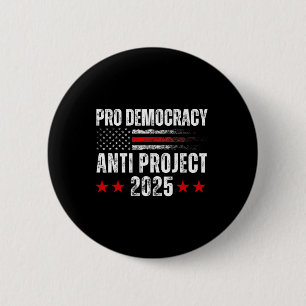 Demokratie gegen Projekt 2025 Stopp Projekt 2025 A Button
