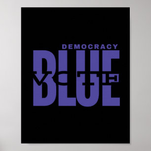 Demokratie gerettet - Blau wählen - Wahrheit großa Poster