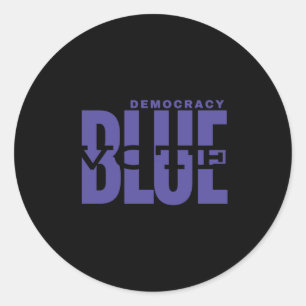 Demokratie gerettet - Blau wählen - Wahrheit großa Runder Aufkleber