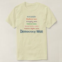 Demokratie gewinnt T - Shirt