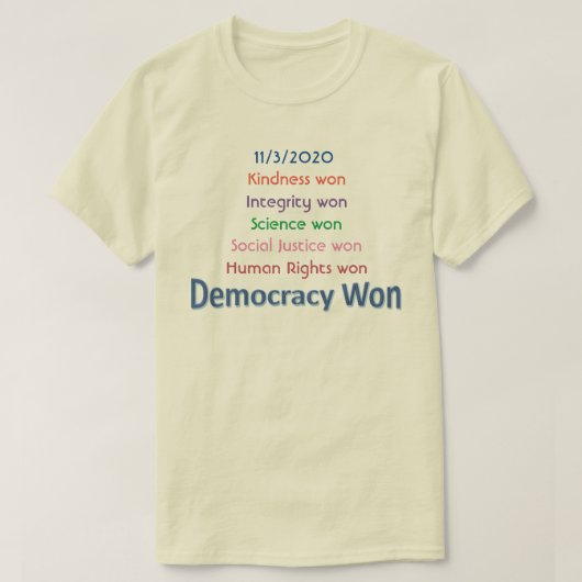 Demokratie gewinnt T - Shirt (Design vorne)