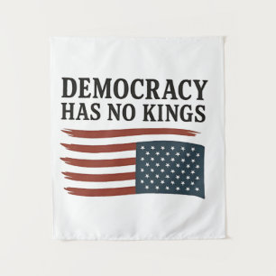 Demokratie hat keinen König gegen Trump USA Wandteppich