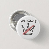 Demokratie hat keinen König-Librety-Status USA Button (Vorne & Hinten)