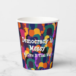 Demokratie ist chaotisch pappbecher