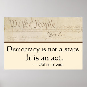 Demokratie ist eine Handlung John Lewis Wir, das V Poster