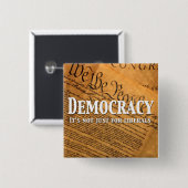 Demokratie ist nicht nur für die Liberalen Button (Vorne & Hinten)