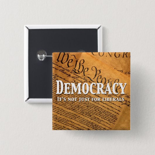 Demokratie ist nicht nur für die Liberalen Button (Vorne & Hinten)