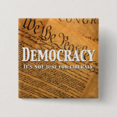 Demokratie ist nicht nur für die Liberalen Button (Vorderseite)