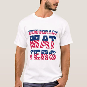 Demokratie ist wichtig T-Shirt